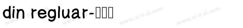 din regluar字体转换